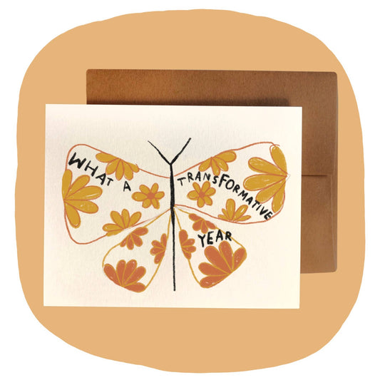 Transformative Year- Greeting Card
