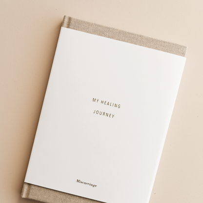 My Miscarriage Journal: A Healing Journey