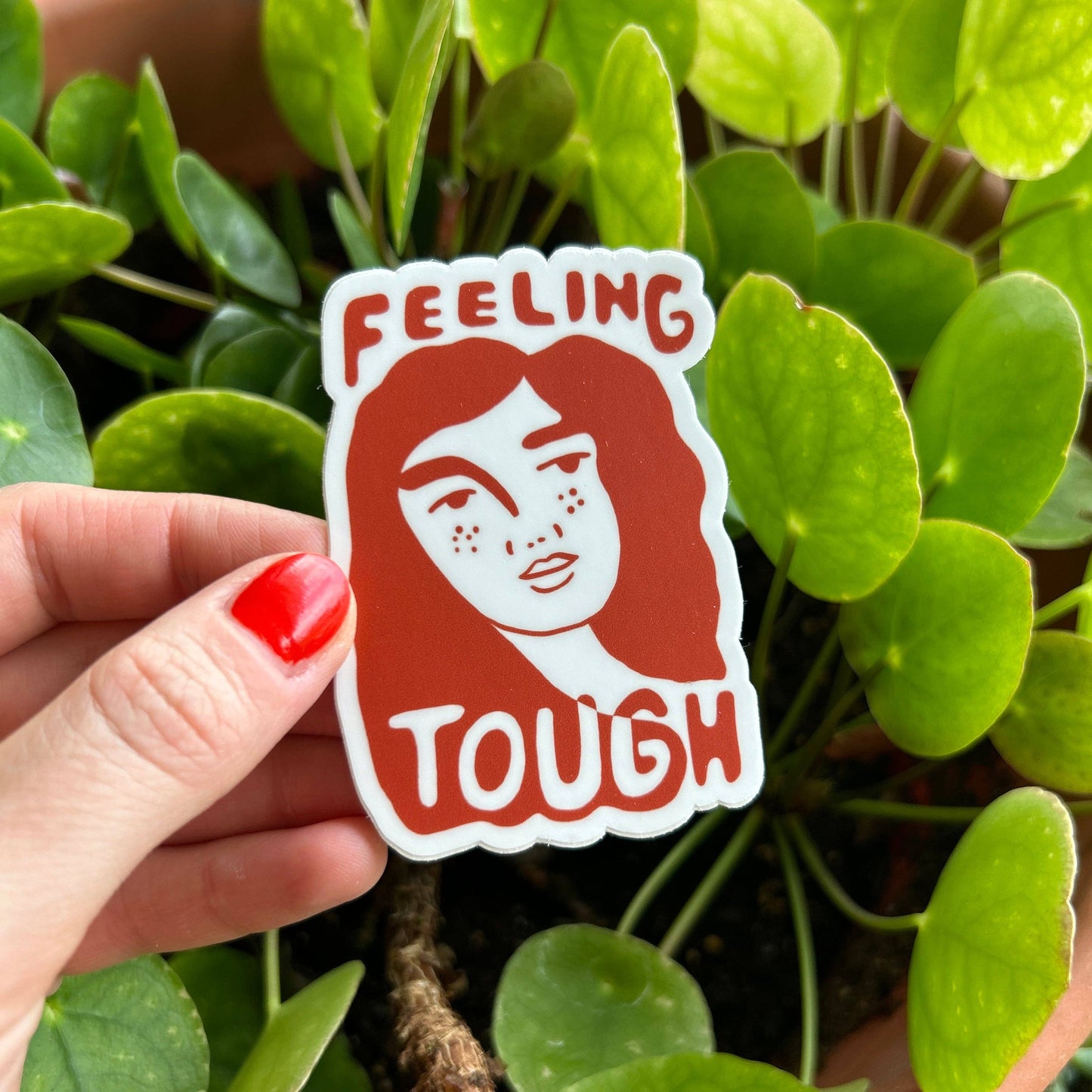 Feeling Tough Vinyl Sticker (in burnt orange)